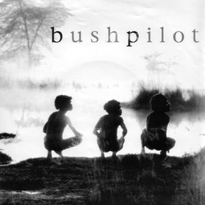 Bushpilot : Canine (1993) (7")