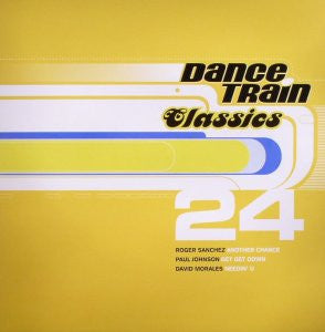 Various : Dance Train Classics Vinyl 24 (12