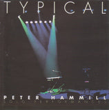 Peter Hammill : Typical (2xCD, Album, RE)