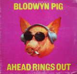 Blodwyn Pig : Ahead Rings Out (LP, Album, RP, Gat)