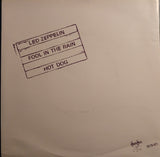 Led Zeppelin : Fool In The Rain / Hot Dog (7", Single)
