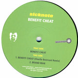 Sicknote (3) : Benefit Cheat (12", Single)
