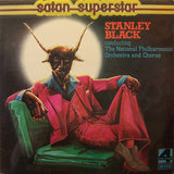 Stanley Black Conducting The National Philharmonic Orchestra And Chorus* : Satan Superstar (LP, Album)