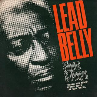 Leadbelly : Sings And Plays (7