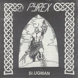 Pyrex (4) : Slugman (7", EP)