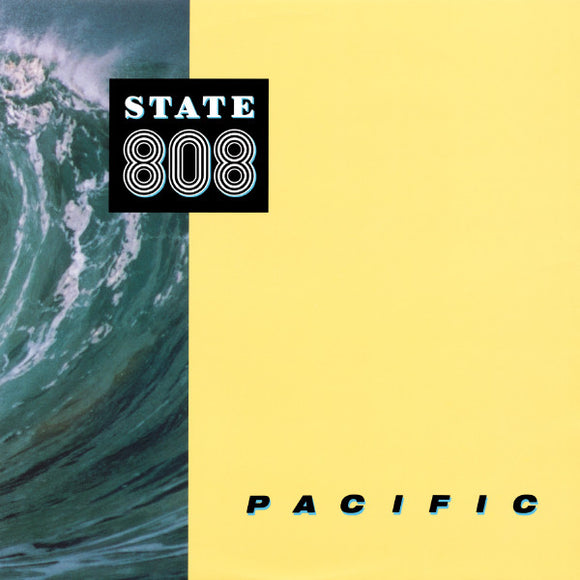 808 State : Pacific (12