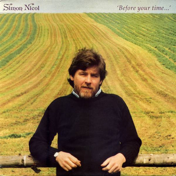 Simon Nicol : Before Your Time... (LP, Album)