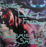 Cosmic Smiles : Songs Of Love & Freedom (CD, Album)