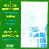 Erectus Monotone / Polvo : El Cid (7")