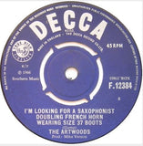 The Artwoods : I Take What I Want  (7")