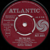Rufus Thomas : Do The Dog (7", EP, Mono)
