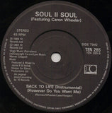 Soul II Soul Featuring Caron Wheeler : Back To Life (However Do You Want Me) (7", Single, RE, Pap)