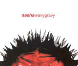 Sasha : Wavy Gravy (12")