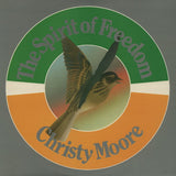 Christy Moore : The Spirit Of Freedom (LP, Album)