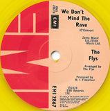 The Flys (2) : Waikiki Beach Refugees (7", Single, Yel)