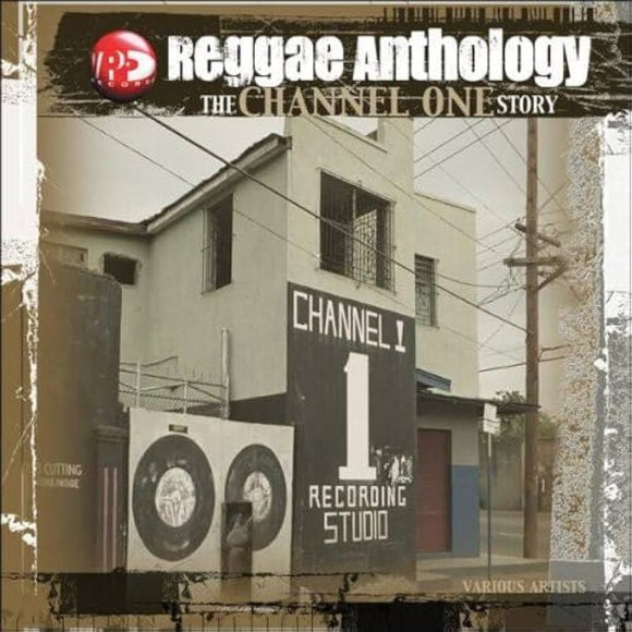 Various Artists - Reggae Anthology: The Channel One Story 2LP