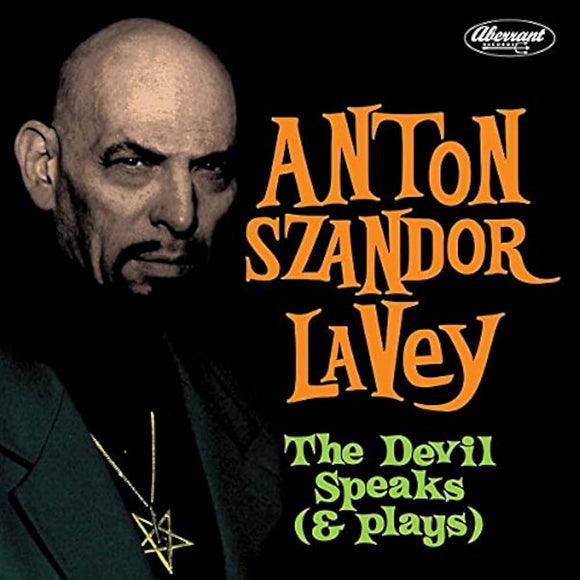 Anton Szandor LaVey - The Devils Speaks (& Plays) LP