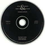 Various : Soul Of Jamaica & Here Comes The Duke (CD, Comp)