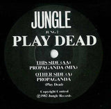 Play Dead (2) : Propaganda (7")