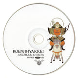Koenjihyakkei : Angherr Shisspa (CD, Album)