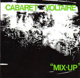 Cabaret Voltaire : Mix-Up (CD, Album, RE, RP)