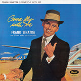 Frank Sinatra : Come Fly With Me (LP, Album, RE, RM)