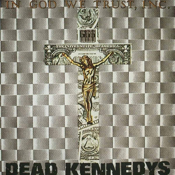 Dead Kennedys - In God We Trust, Inc. LP