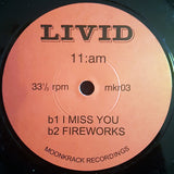 Livid (4) : 11:AM (7")