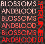 The Prunes (2) : Blossoms And Blood (CD, EP)