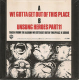 Angelic Upstarts : We Gotta Get Out Of This Place (7", Single, Dam)