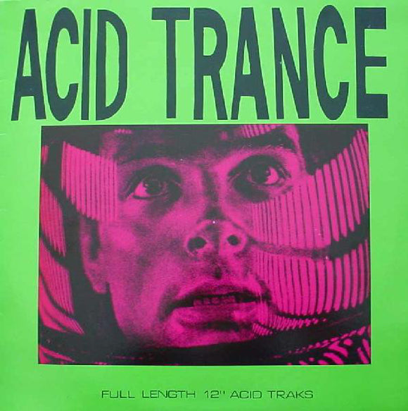 Various : Acid Trance (LP, Comp, ''P)
