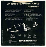 Spizzenergi : Where's Captain Kirk? (7", Single, RE)