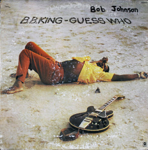 B.B. King : Guess Who (LP, Album, Ind)