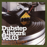Kode9 Feat. The Spaceape* : Dubstep Allstars: Vol.03 (CD, Mixed)