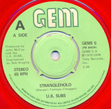 U.K. Subs* : Stranglehold (7", Single, Red)