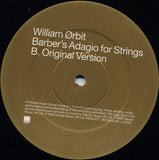William Ørbit* : Barber's Adagio For Strings (12")