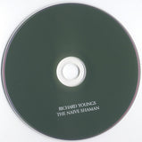 Richard Youngs : The Naive Shaman (CD, Album)