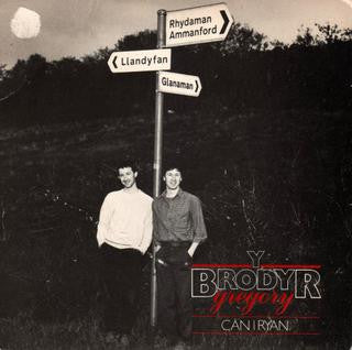 Y Brodyr Gregory : Cân I Ryan / Mr Ffôl (7