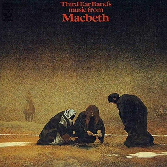 Third Ear Band - Music From Macbeth LP