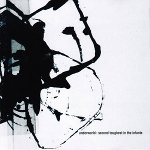 Underworld - Second Toughest In The Infants CD/2LP