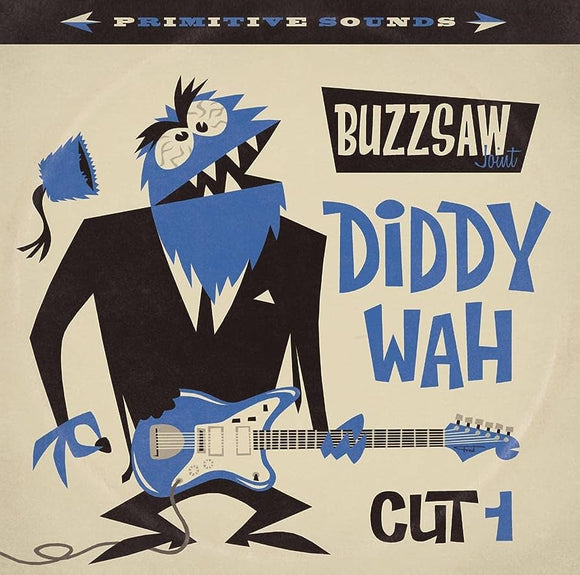 Various Artists - Buzzsaw Joint: Diddy Wah Cut 1 LP