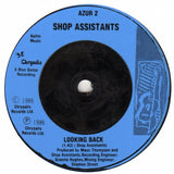 Shop Assistants : I Don't Wanna Be Friends With You (7", Single)
