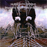 Nurse With Wound : Shipwreck Radio: Final Broadcasts (CD, Album)