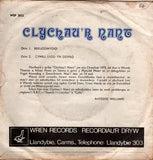 Clychau'r Nant : Breuddwydio / Cymru Sydd Yn Deffro (7", Single)