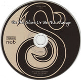 Shiraz Lane : Be The Slave Or Be The Change (CD, EP)