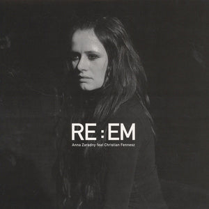 Anna Zaradny Feat Fennesz : RE : EM (12", EP)