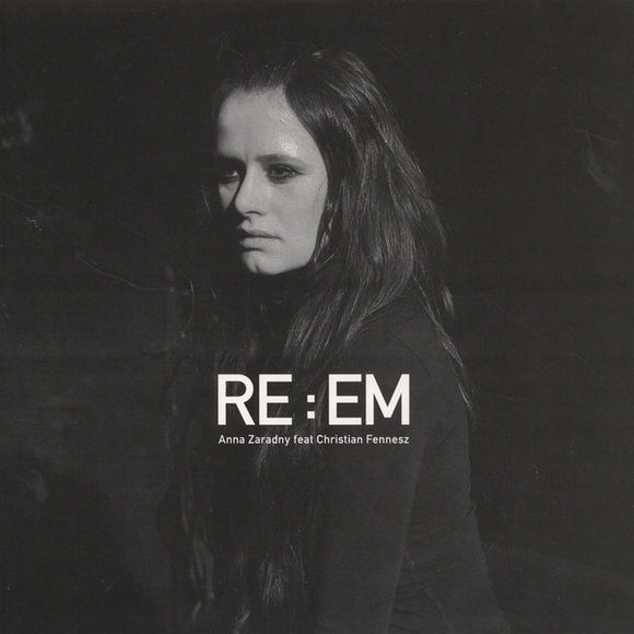 Anna Zaradny Feat Fennesz : RE : EM (12