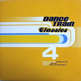 Various : Dance Train Classics Vinyl 4 (12", Comp)