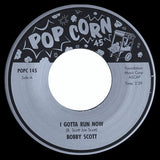 Bobby Scott : I Gotta Run Now / Moanin' (7", Single)