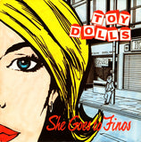 Toy Dolls : She Goes To Finos (7", Single)